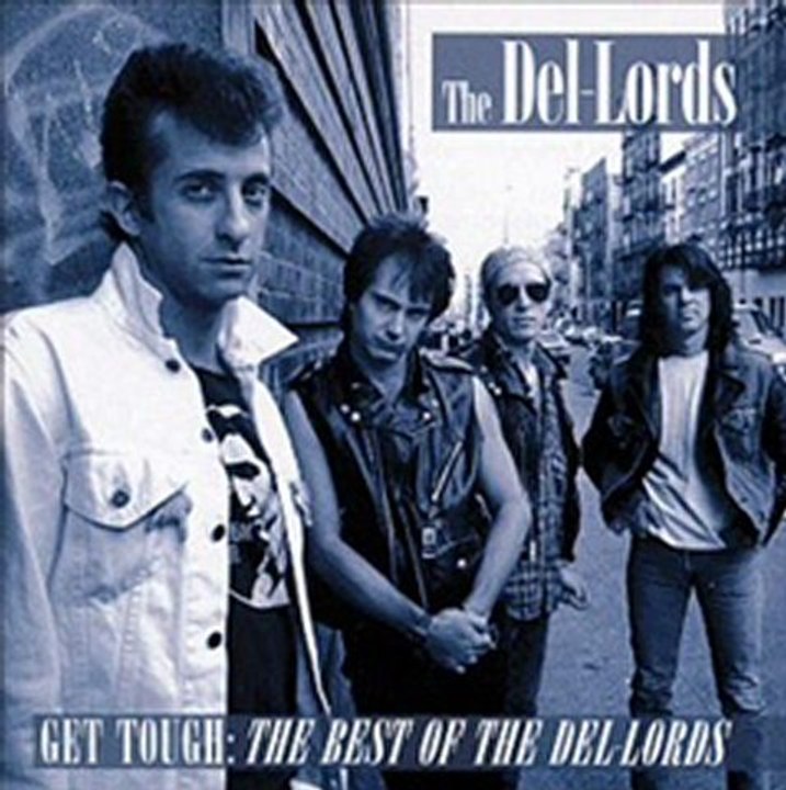 Del-Lords  - How Can a Poor Man Stand Such Times and Live