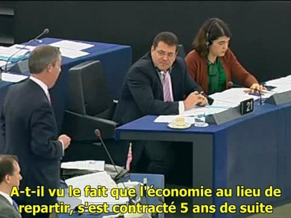Farage: vos politiques ont conduit la Grèce vers la révolution...