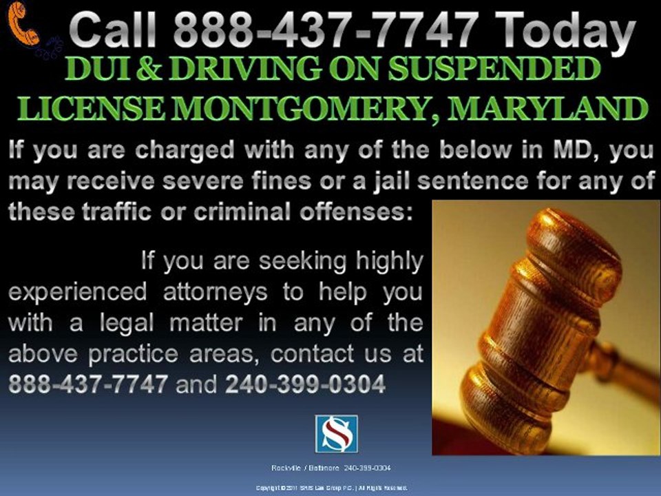 DUI & DRIVING ON SUSPENDED LICENSE MONTGOMERY MARYLAND