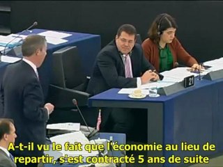 Farage: vos politiques ont conduit la Grèce vers la révolution...