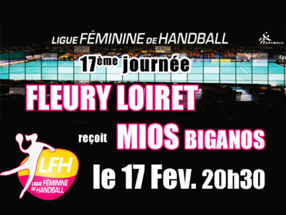 Fleury Loiret reçoit  Mios Biganos Handball Féminin LFH