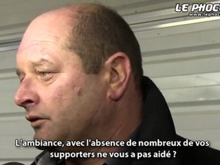 Garnier : "Il aurait fallu jouer dans un bois"