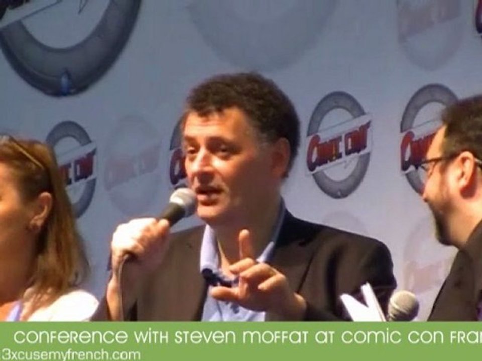 Doctor Who Q&A with Steven Moffat at Comic Con' France 2011