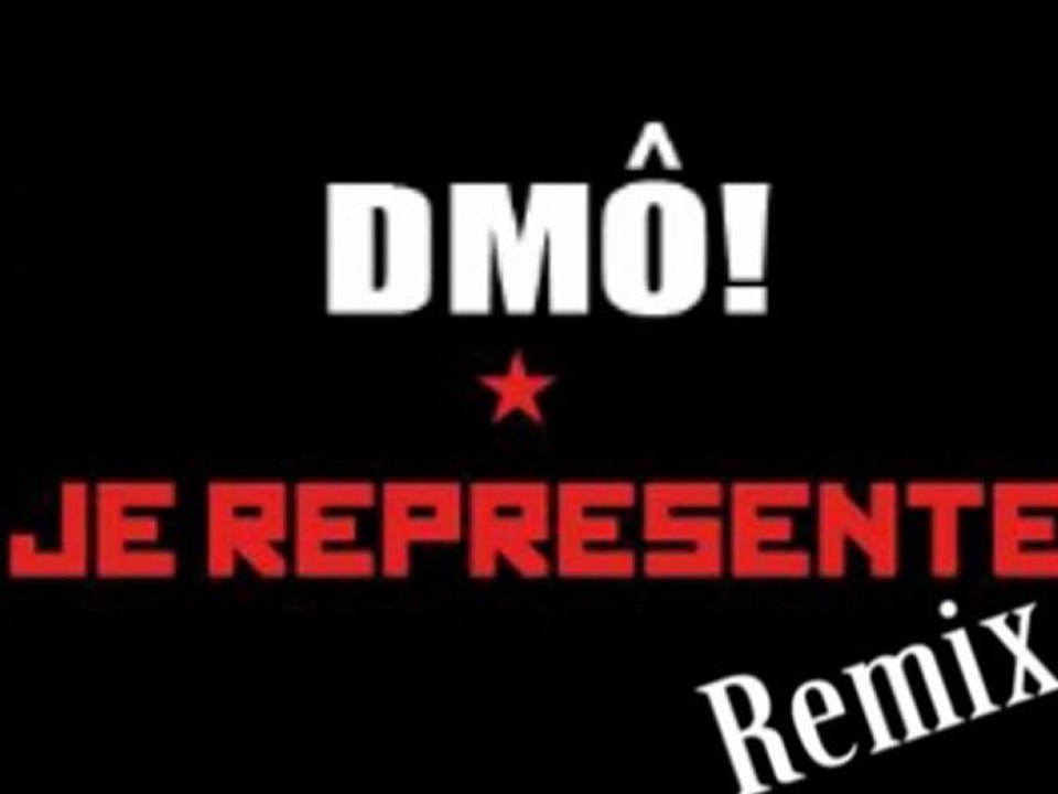 Kery James Je represente Remix Dmô!