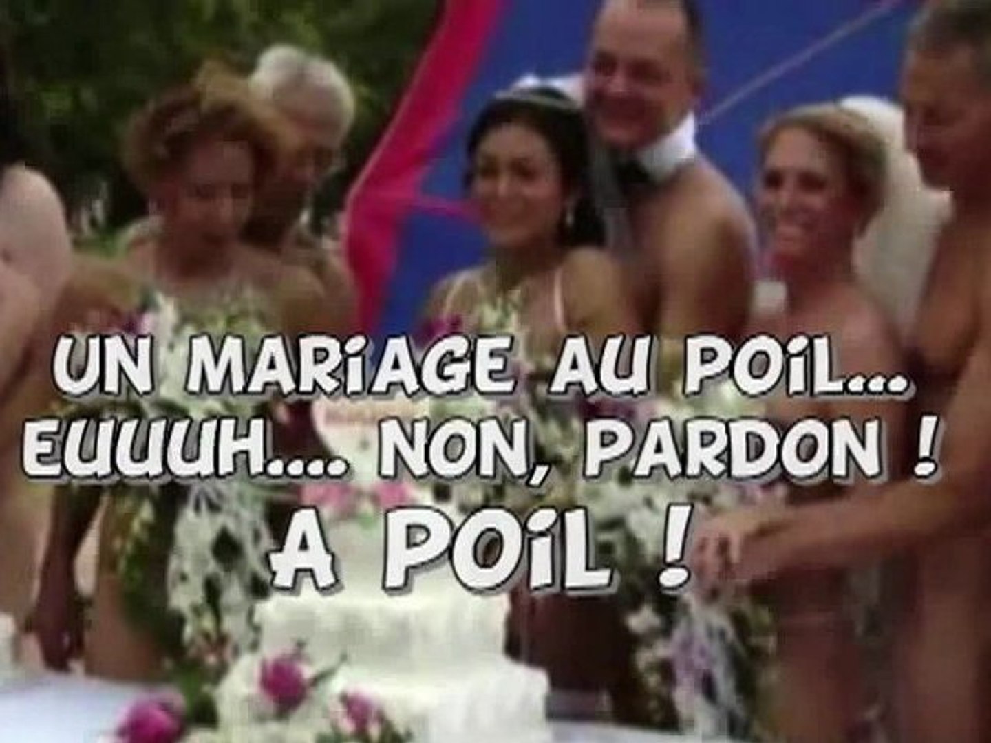 Se marier nu c'est possible ! - Vidéo Dailymotion