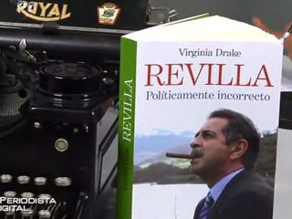 Virginia Drake - 'Revilla. Políticamente incorrecto' - 14-12-2010