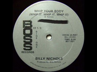 BILLY NICHOLS - whip your body (whip it)    "the funk collection"