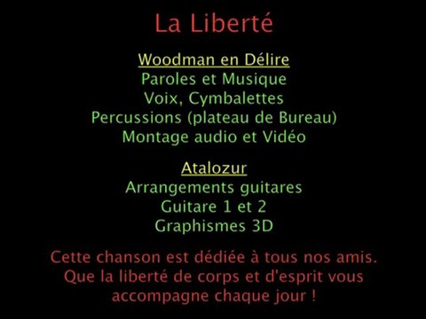 Woodman en Délire - La liberté de Woodman en délire (Compo)