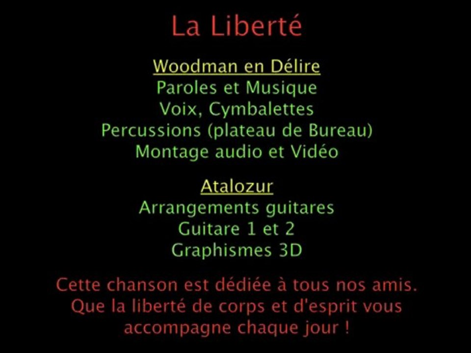 Woodman en Délire - La liberté de Woodman en délire (Compo)