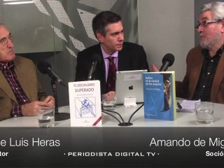 Tertulia PD / José Luis Heras y Amando de Miguel - La crisis del PSOE - 24 enero 2012