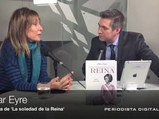 Periodista Digital entrevista a Pilar Eyre -'La soledad de la Reina'- 1 febrero 2012