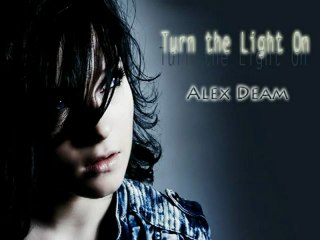 alex deam Turn The Light On