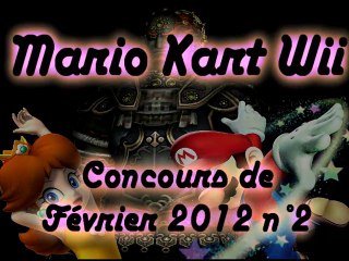 Mario Kart WII - Concours de Février 2012 n° 2