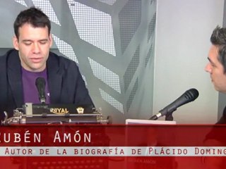 Rubén Amón - 'Plácido Domingo. Un coloso en el teatro del mundo' - 01-02-2011