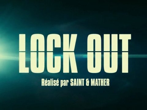 LOCK OUT - Bande-Annonce / Trailer #2 [VF|HD]