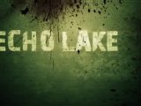 Echo Lake - Red Band Trailer