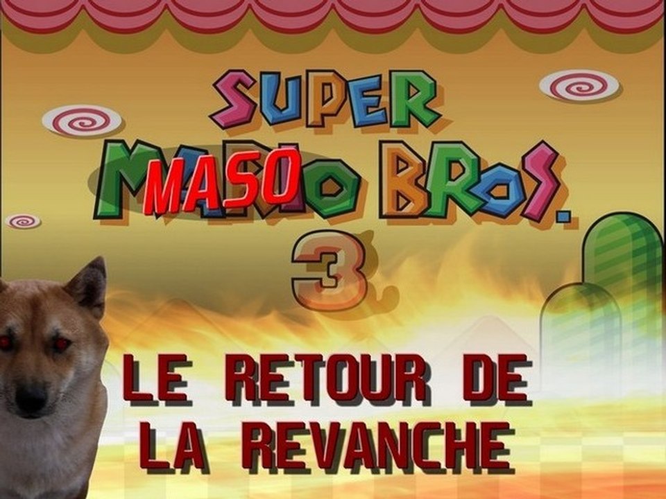 Super Maso Bros 3 : Le retour de la revanche de Daser et Mizako