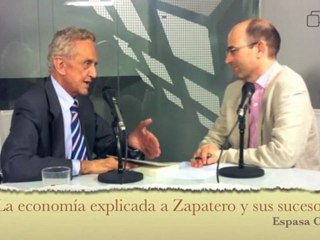 PD entrevista a Pedro Schwartz, 'La economía explicada a Zapatero y sus sucesores'  - 30 -7-2011