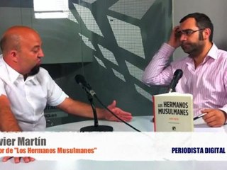 Periodista Digital entrevista a Javier Martín, autor de Los Hermanos Musulmanes. -julio 2011