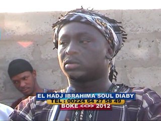 ISLAM DIAKHA SOUL DIABY POUR LA MOSQUE DE BOKE 2012