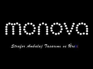 Monova Strafor Ambalaj da Çözüm Ortağınız