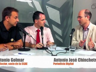 Tertulia en PD sobre la SGAE con Antonio Golmar y Antonio Chinchetru - 4 de julio de 2011