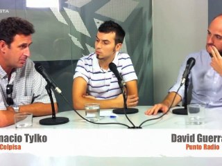 Tertulia PD con Ignacio Tylko y David Guerra - 27 de julio de 2011
