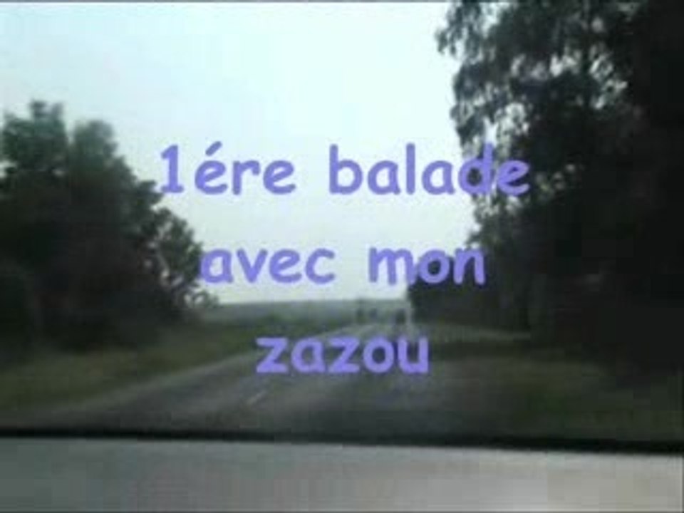 1ére balade vek mon zazou
