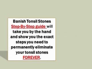 Tonsil Stones Self Treatment