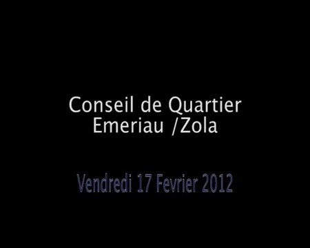 Conseil de Quartier Emeuriau / Zola du 17/02/12