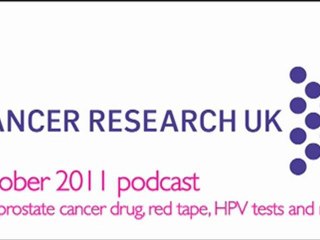 CRUK | Podcasts | October 2011