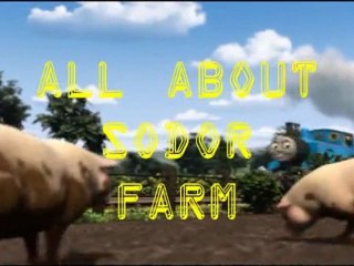 All About Sodor Farm Intro