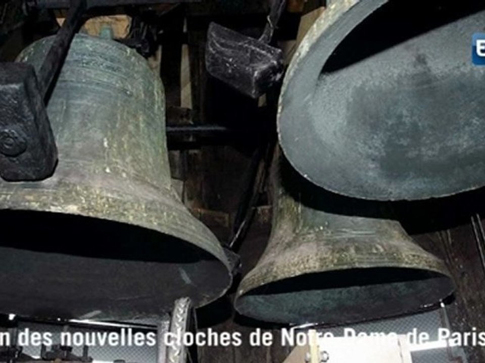Les nouvelles cloches de Notre-Dame