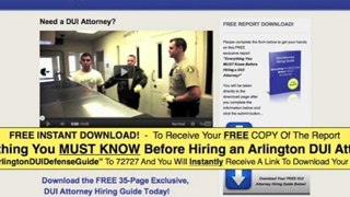 Arlington DUI Lawyers - Download Our FREE DUI Lawyers Guide