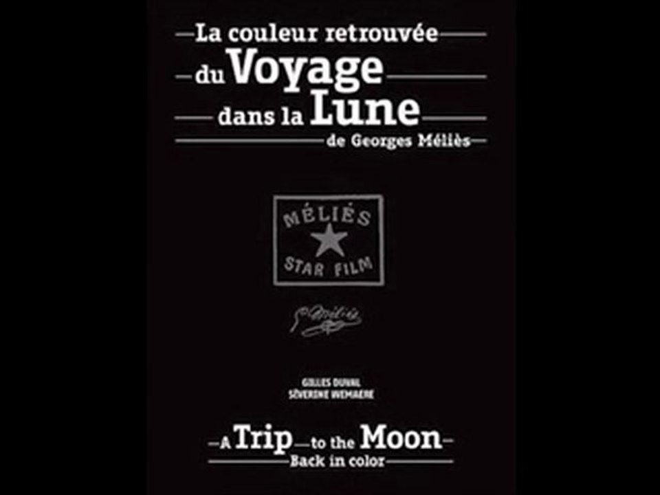 Livre : La couleur retrouvée du VOYAGE DANS LA LUNE de Georges Méliès