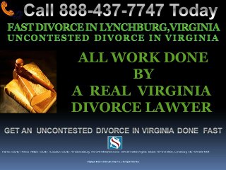 UNCONTESTED DIVORCE LYNCHBURG VIRGINIA LAWYER ATTORNEYS