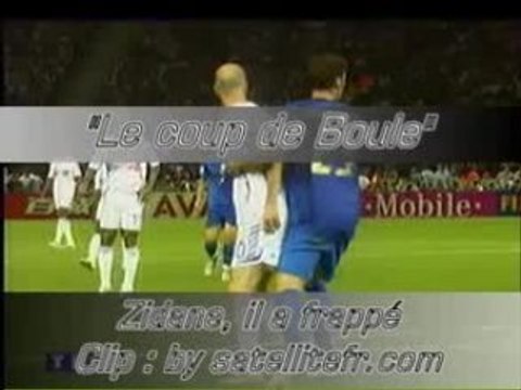 Le coup de boule zidane il a frappé...