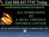 UNCONTESTED DIVORCE PRINCE WILLIAM COUNTY VIRGINIA LAWYER ATTORNEYS