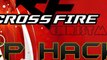 Crossfire ZP Hack ® 2016 , 2017 Update ®