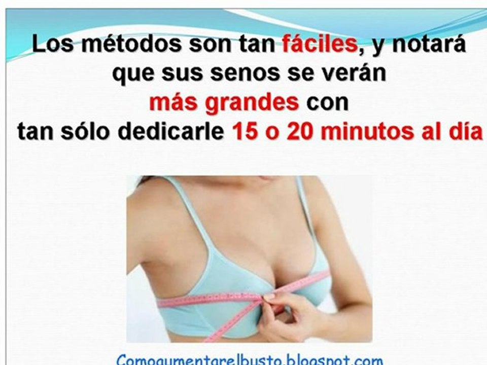 Aumenta tus senos - alternativa natural a la mamoplastia.
