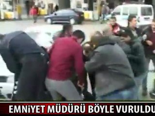 emniyet muduru vuruldu