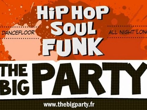 THE BIG PARTY #3 avec DJ Enjay, DJ Number Six, DJ Dirty Swift, DJ Suspect ft Real fake Mc, DJ Poska et Dee Nasty