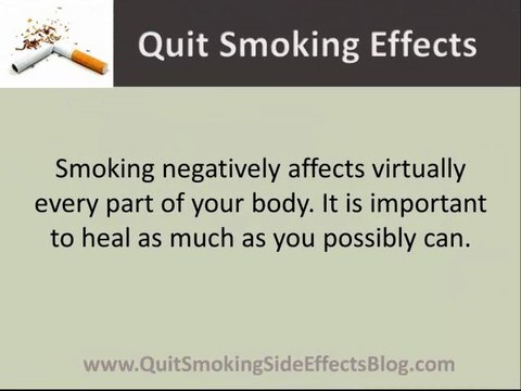 Quit Smoking Side Effects - Want To Stop Smoking? Try These Tips!