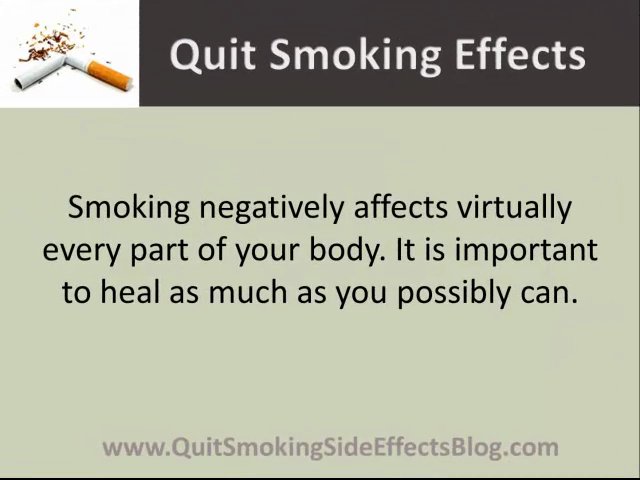 Quit Smoking Side Effects - Want To Stop Smoking? Try These Tips!