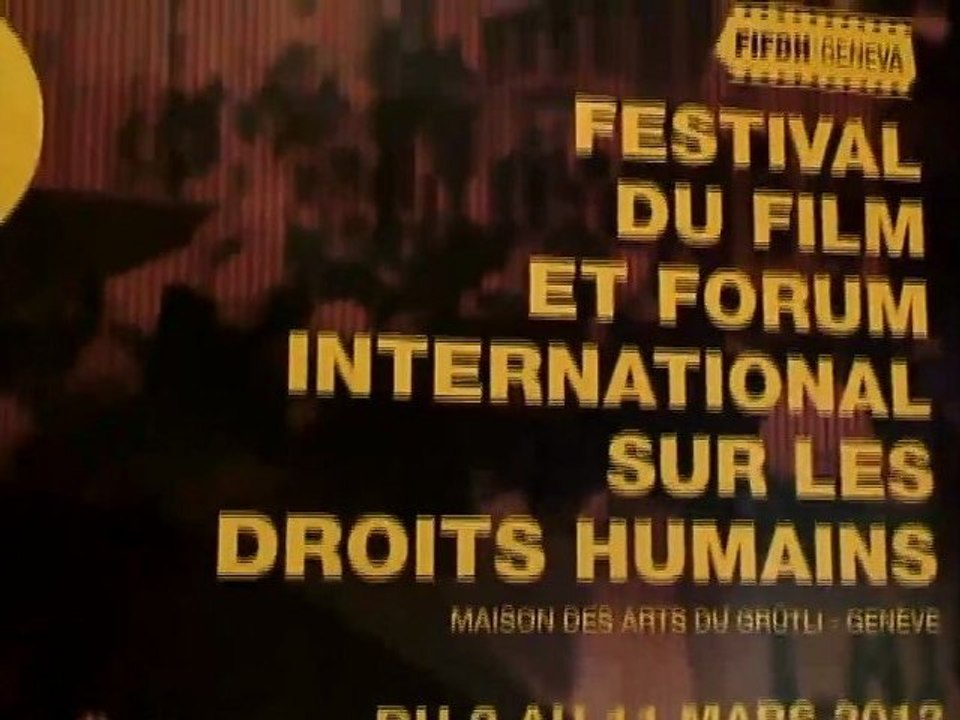 Conférence de presse Festival du Film et Forum International sur les Droits Humains Genève 2012