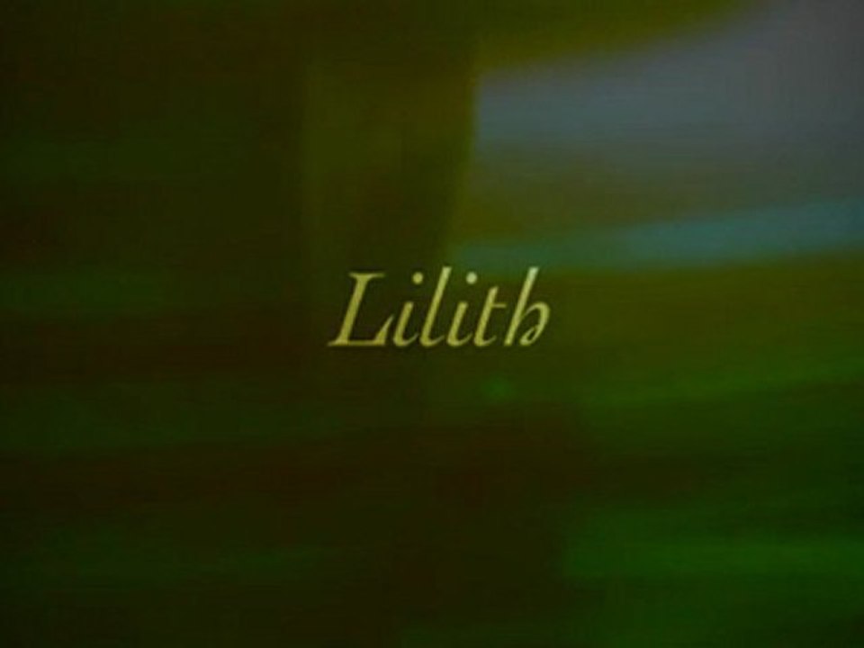 Lilith - Trailer