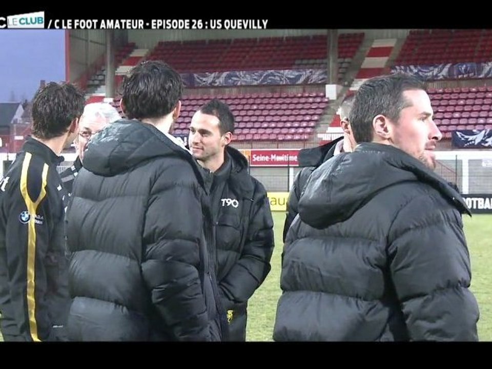 CFoot: C Le Foot Amateur Ep26: US QUEVILLY