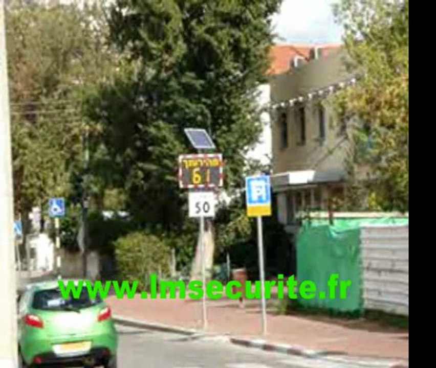 RADAR  PEDAGOGIQUE  PREVENTIF  LUMINEUX  DE  VITESSE  VIASIS  VIATRAFFIC  ISRAEL  JERUSALEM