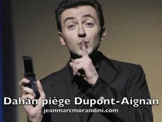 Gérald Dahan piège Nicolas Dupont-Aignan