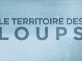 Le Territoire des Loups - Bande-Annonce Teaser / Teaser Trailer VF